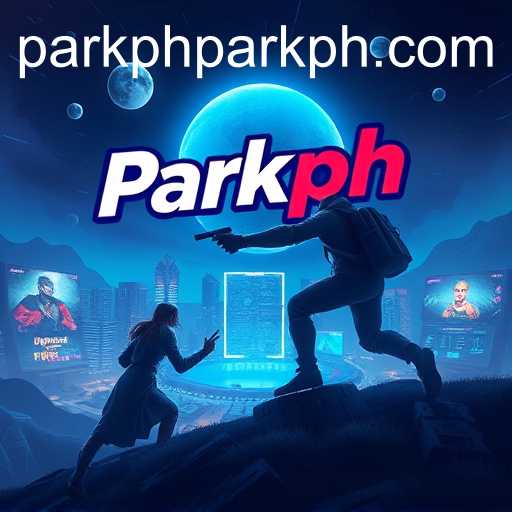 Gaming Revolution Unveiled: Parkph Leads the Charge